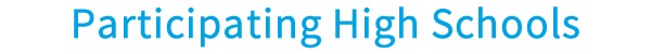 Participating High Schools